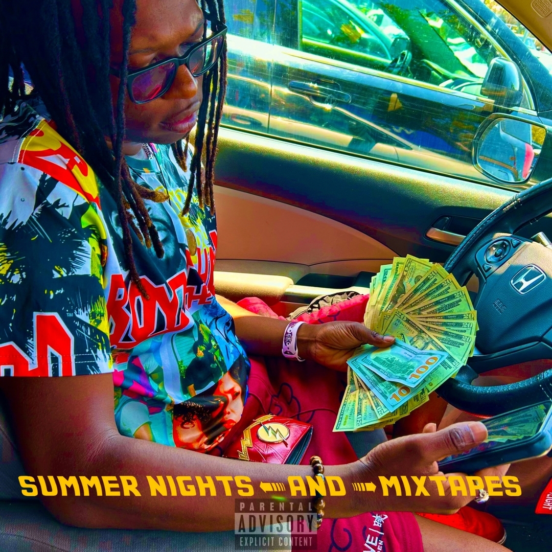 Summer Nights And Mixtapes - Young Fla$h | EVEN
